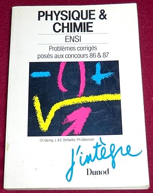 Image du vendeur pour PHYSIQUE & CHIMIE ENSI - Problmes corrigs poss aux concours 86 & 87 - Tome 1 mis en vente par LE BOUQUINISTE