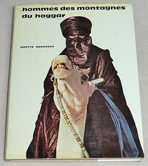 Image du vendeur pour HOMMES DES MONTAGNES DU HOGGAR mis en vente par LE BOUQUINISTE