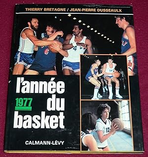 Bild des Verkufers fr L'ANNEE DU BASKET 1977 - N 2 zum Verkauf von LE BOUQUINISTE