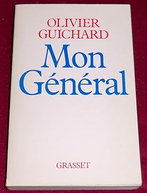 Seller image for MON GENERAL for sale by LE BOUQUINISTE