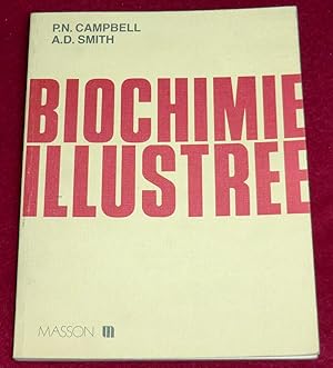 Seller image for BIOCHIMIE ILLUSTREE for sale by LE BOUQUINISTE