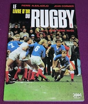 Image du vendeur pour Le Livre d'Or du Rugby 1984 mis en vente par LE BOUQUINISTE