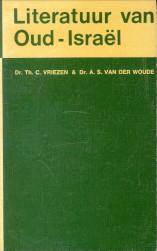 Bild des Verkufers fr Literatuur van Oud-Israel zum Verkauf von Antiquariaat Parnassos vof