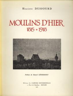 Moulins d'hier 1815 - 1918