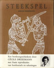 Bild des Verkufers fr Steekspel een borduurgeschiedenis zum Verkauf von Antiquariaat Parnassos vof