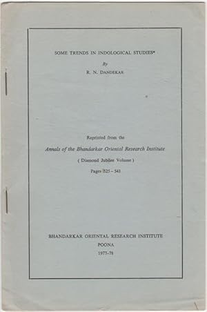 Bild des Verkufers fr Some Trends in Indological Studies," [Reprinted from the] Annals of Bhandarkar Oriental Research Institute (Diamond Jubilee Volume) zum Verkauf von Kaaterskill Books, ABAA/ILAB