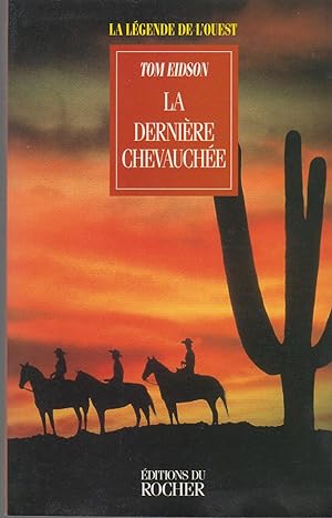 Seller image for La dernire chevauche for sale by CANO