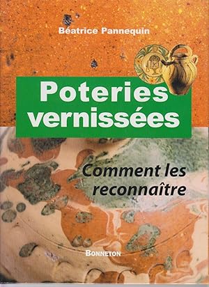 Seller image for Poteries vernisses - Comment les reconnaitre for sale by CANO