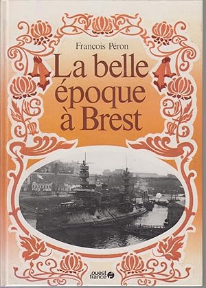 Immagine del venditore per La belle poque  Brest venduto da CANO