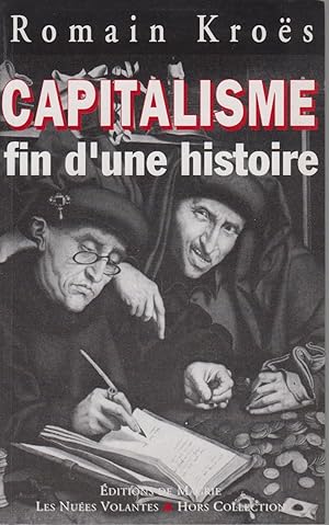 Bild des Verkufers fr CAPITALISME fin d'une histoire zum Verkauf von CANO