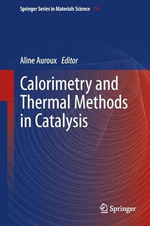 Bild des Verkufers fr Calorimetry and Thermal Methods in Catalysis zum Verkauf von AHA-BUCH GmbH