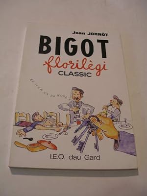 BIGOT FLORILEGI CLASSIC