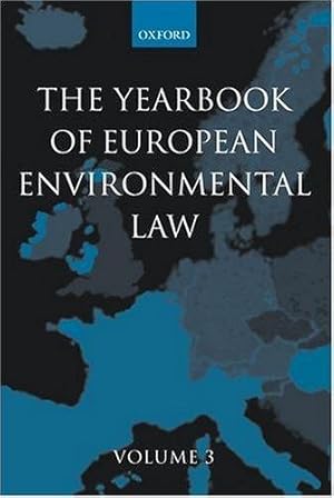 Immagine del venditore per Yearbook of European Environmental Law: Volume 3 venduto da Bellwetherbooks