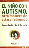 Imagen del vendedor de El nio con autismo, otra manera de estar en el mundo a la venta por AG Library