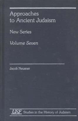 Immagine del venditore per APPROACHES TO ANCIENT JUDAISM. NEW SERIES. VOLUME SEVEN venduto da Dan Wyman Books, LLC