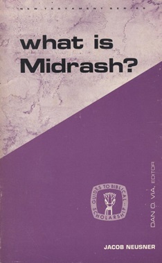 WHAT IS MIDRASH