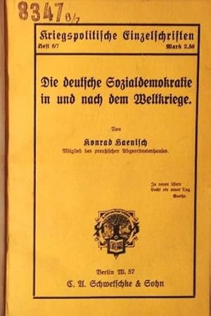 Imagen del vendedor de Die deutsche Sozialdemokratie in und nach dem Weltkriege. a la venta por erlesenes  Antiquariat & Buchhandlung