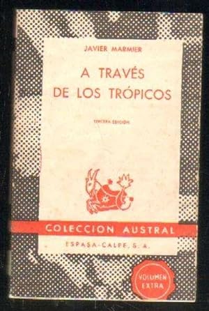 Bild des Verkufers fr A TRAVES DE LOS TROPICOS. zum Verkauf von Librera Raimundo