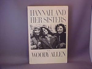 Imagen del vendedor de Hannah and Her Sisters a la venta por Gene The Book Peddler