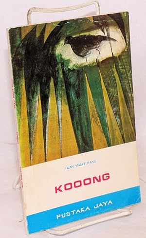 Image du vendeur pour Kooong kisah tentang seekor perkutut mis en vente par Bolerium Books Inc.