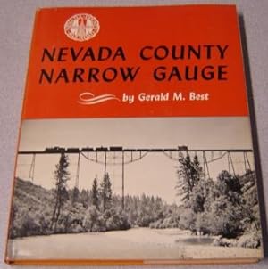 Seller image for Nevada County Narrow Gauge for sale by Books of Paradise