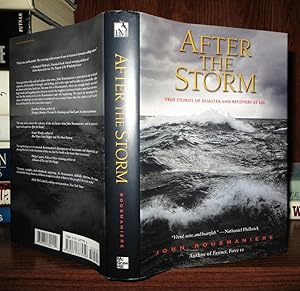 Seller image for AFTER THE STORM True Stories of Disaster and Recovery At Sea for sale by Rare Book Cellar