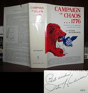 CAMPAIGN OF CHAOS--1776 Signed 1st