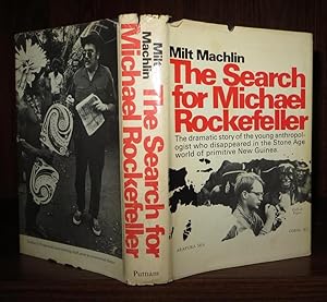 THE SEARCH FOR MICHAEL ROCKEFELLER: MacHlin, Milt