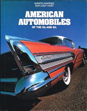 Bild des Verkufers fr American Automobiles of the 50s and 60s zum Verkauf von Round Table Books, LLC
