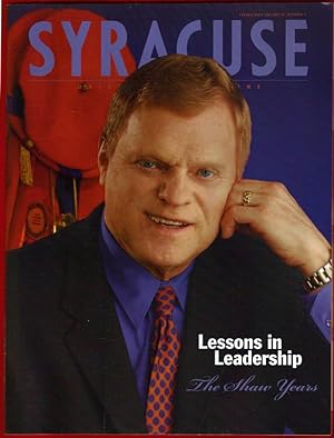 Syracuse University Magazine / Spring 2004 / Volume 21, No. 1 / The Shaw Years; Big East, The Seq...