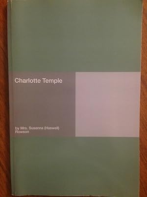 Seller image for Charlotte Temple for sale by Epilonian Books