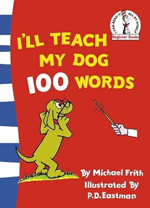 Seller image for Ill Teach My Dog 100 Words (Paperback) for sale by Grand Eagle Retail