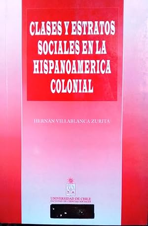 Imagen del vendedor de Clases y estratos sociales en la Hispanoamrica Colonial a la venta por Librera Monte Sarmiento