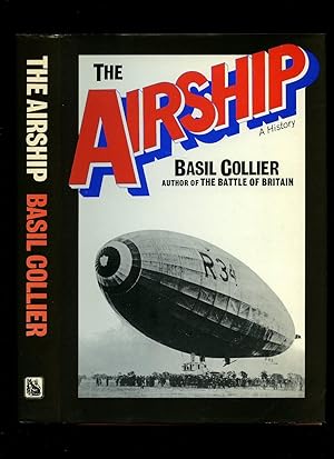 Imagen del vendedor de The Airship; A History a la venta por Little Stour Books PBFA Member