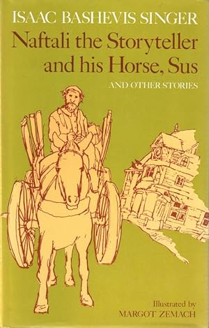 Seller image for Naftali the Storyteller and His Horse, Sus And Other Stories for sale by lamdha books