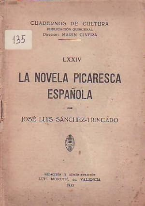 Bild des Verkufers fr LA NOVELA PICARESCA ESPAOLA. zum Verkauf von Librera Torren de Rueda