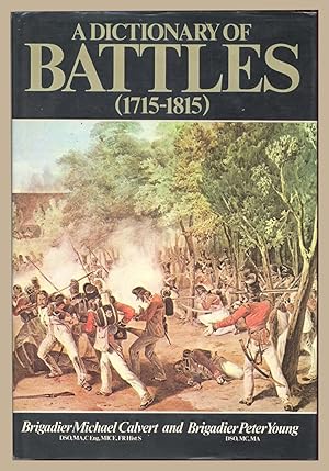 Bild des Verkufers fr A Dictionary of Battles (1715-1815) zum Verkauf von Martin Harrison