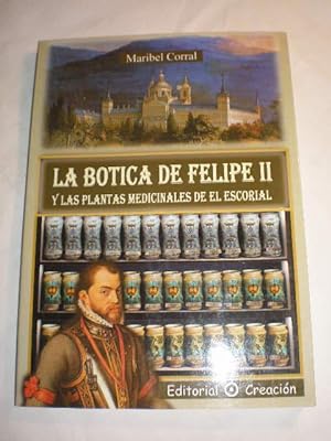 La Botica de Felipe II y las plantas medicinales de El Escorial