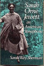 Seller image for Sarah Orne Jewett: an American Persephone for sale by Callaghan Books South