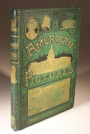 Seller image for American Pictures, Drawn with Pen and Pencil for sale by Wadard Books PBFA