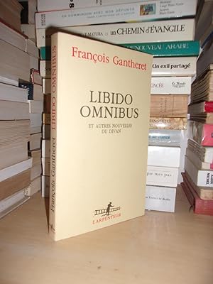 Seller image for LIBIDO OMNIBUS Et Autres Nouvelles Du Divan for sale by Planet's books