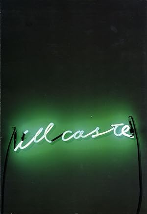 Bruce Nauman: 25 Years at Leo Castelli