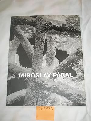 Miroslav Paral (z tvorby 1988-1995)