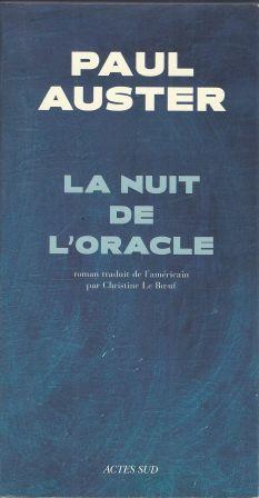 Seller image for La nuit de l'Oracle roman traduit de l'amricain par Christine le B uf for sale by LES TEMPS MODERNES
