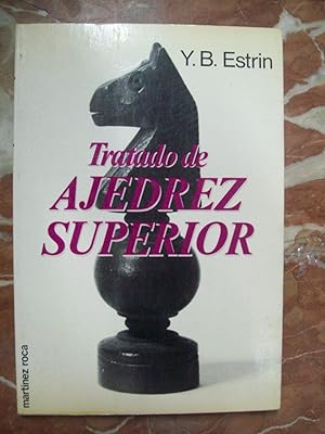 TRATADO DE AJEDREZ SUPERIOR