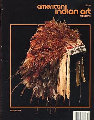 AMERICAN INDIAN ART : Volume 18, No 2, Spring 1993
