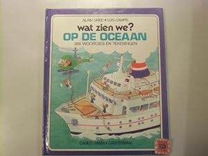 Immagine del venditore per wat zien we? op de oceaan. 269 woordjes en tekeningen. venduto da Druckwaren Antiquariat