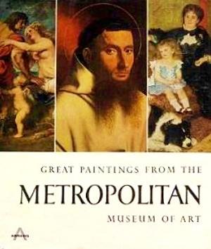 Seller image for Great Paintings from the Metropolitan Museum of Art: A Selection from the European Collections for sale by LEFT COAST BOOKS