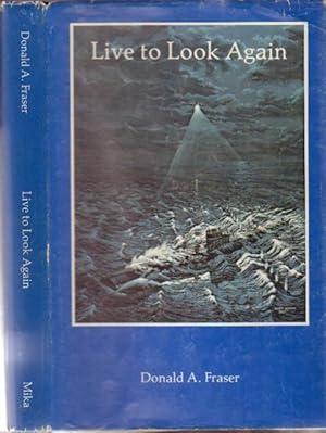 Seller image for Live to Look Again: Memoirs of a Canadian Pilot with the RAF During WW II -(SIGNED & DATED BY AUTHOR)- for sale by Nessa Books