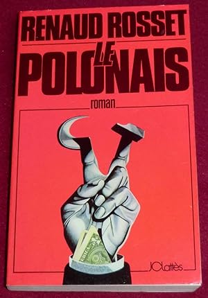 Seller image for LE POLONAIS - Roman for sale by LE BOUQUINISTE